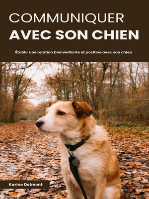 cover image of Communiquer avec son chien